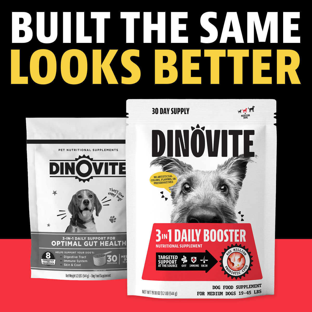 Built the same, looks better: the previous Dinovite bag next to the new Dinovite 3-in-1 Daily Booster 30-day supply bag for medium dogs 19 to 45 lbs